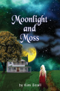 Moonlight And Moss - Preview