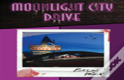 Moonlight City Drive