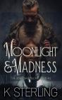 Moonlight & Madness - Preview