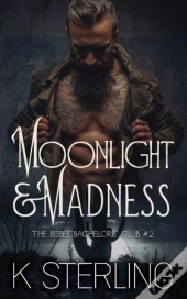 Moonlight & Madness