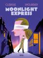Moonlight Express - Preview