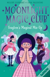 Capa do artigo Moonlight Magic Club: Foxglove