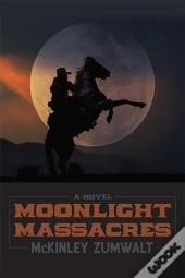 Moonlight Massacres