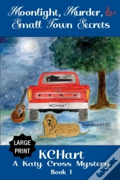 Capa do artigo Moonlight, Murder And Small Town Secrets