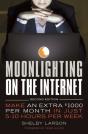 Moonlighting On The Internet - Preview