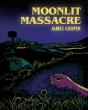Moonlit Massacre - Preview