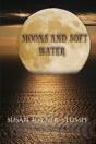 Moons And Soft Water - Preview