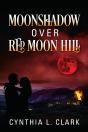 Moonshadow Over Red Moon Hill - Preview