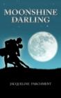 Moonshine Darling - Preview
