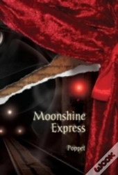 Moonshine Express