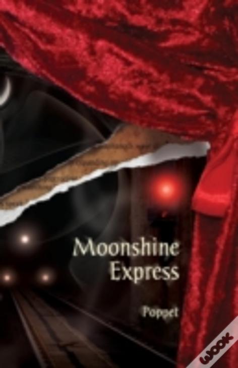 Moonshine Express