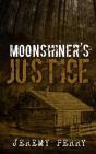 Moonshiner'S Justice - Preview