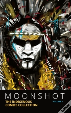 Capa do artigo Moonshot: The Indigenous Comics Collection (Vol. 1)