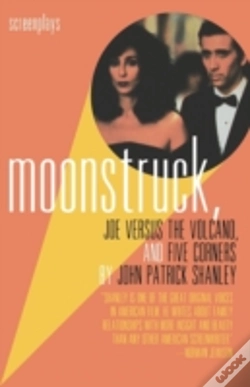 Capa do artigo Moonstruck, Joe Versus The Volcano, And Five Corners