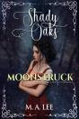 Moonstruck - Preview