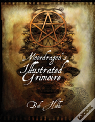 Moordragon'S Illustrated Grimoire