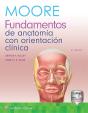 Moore. Fundamentos De Anatomia Con Orientacion Clinica - Preview