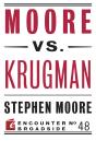 Moore Vs. Krugman - Preview