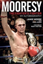 Mooresy - The Fighters' Fighter