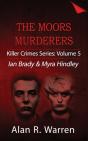 Moors Murders; Ian Brady & Myra Hindley - Preview