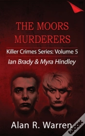 Capa do artigo Moors Murders; Ian Brady & Myra Hindley