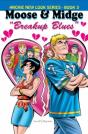 Moose & Midge: Breakup Blues - Preview