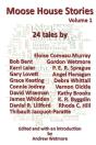 Moose House Stories Volume 1 - Preview