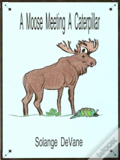 Capa do artigo Moose Meeting A Caterpillar