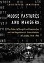 Moose Pastures And Mergers - Preview