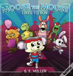 Capa do artigo Moose The Mouse Likes To Run