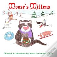 Moose'S Mittens