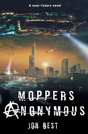 Moppers Anonymous - Preview