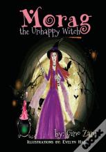 Morag The Unhappy Witch