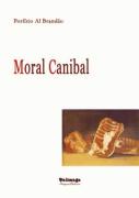 Moral Canibal