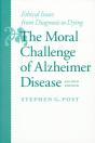 Moral Challenge Of Alzheimer Disease - Preview