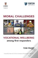 Moral Challenges Vocational Wellbeing Among First Responders