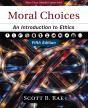 Moral Choices, Fifth Edition - Preview