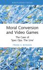 Moral Conversion And Video Games - Preview
