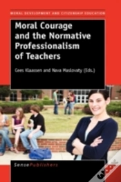 Capa do artigo Moral Courage And The Normative Professi