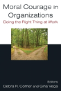 Moral Courage In Organizations - Preview