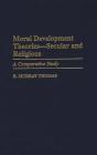Moral Development Theories -- Secular And Religious - Preview