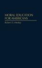 Moral Education For Americans - Preview