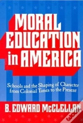 Moral Education In America