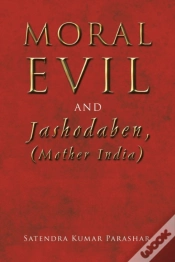 Capa do artigo Moral Evil  And Jashodaben, (Mother India)