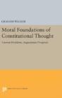 Moral Foundations Of Constitutional Thought - Preview