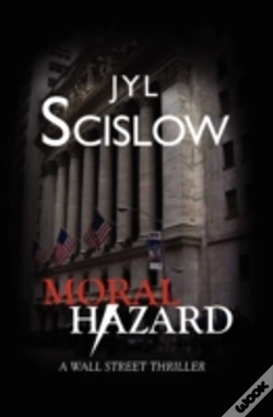 Capa do artigo Moral Hazard_A Wall Street Thriller