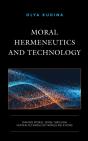 Moral Hermeneutics And Technology - Preview