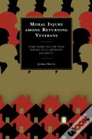 Moral Injury Among Returning Veterans