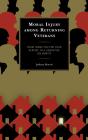 Moral Injury Among Returning Veterans - Preview