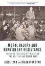 Moral Injury And Nonviolent Resistance - Preview